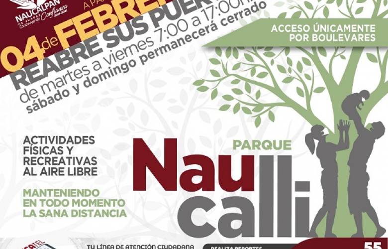 Reabre  mañana parque Naucalli