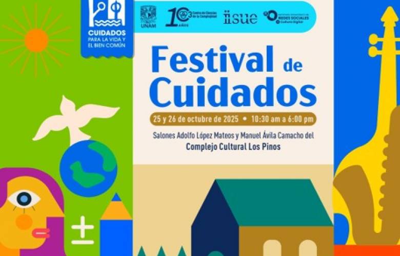 Ya viene el Festival de Cuidados 2025: Una invitación a repensar el bienestar colectivo 