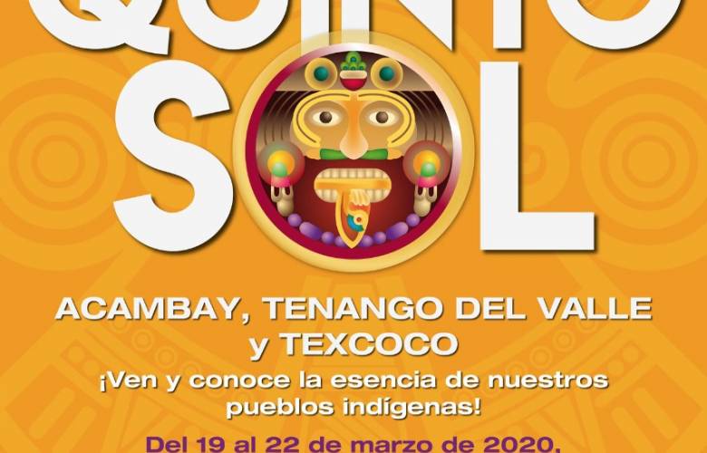Se viene festival del quinto sol en edoméx 2020