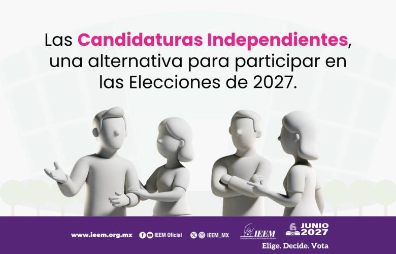 Lanza IEEM convocatoria para candidaturas independientes en el Proceso Electoral 2026-2027