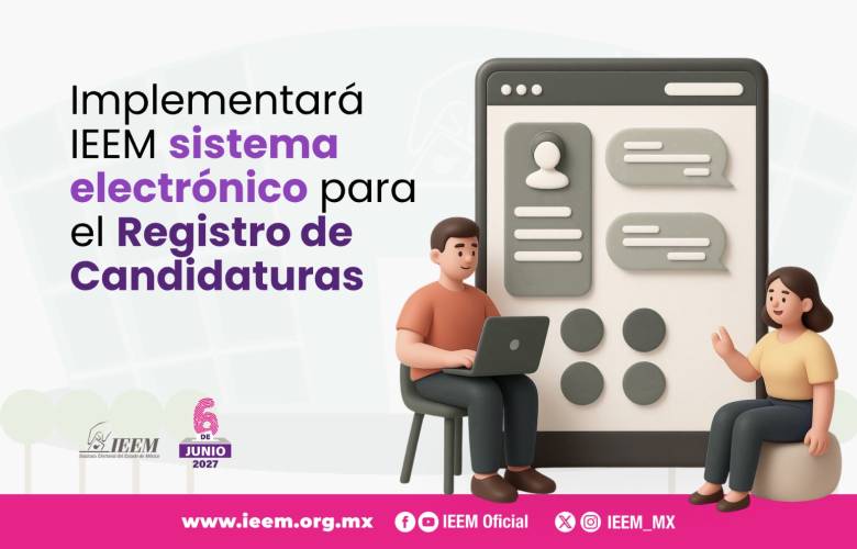 Implementará el IEEM Sistema Electronico para el registro de candidaturas