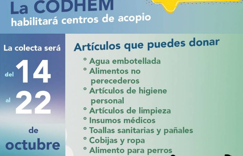 Llama CODHEM a la solidaridad con damnificados por lluvias en Veracruz , Puebla e Hidalgo 
