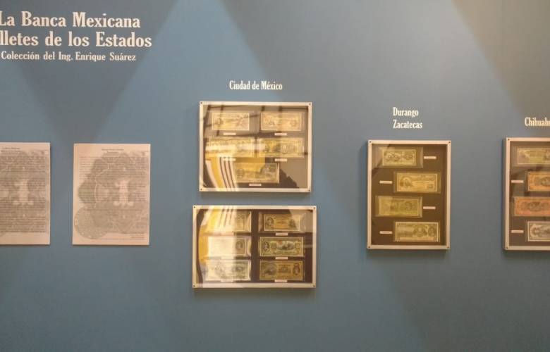 Muestran billetes de papel moneda de diferentes estados del país en el museo de numismática