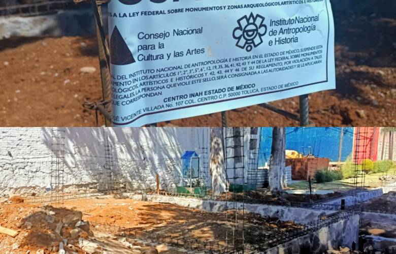 Suspende el INAH obra en El Oro por daños al Patrimonio Histórico