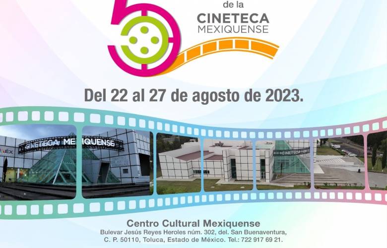 Celebra Cineteca Mexiquense su quinto aniversario