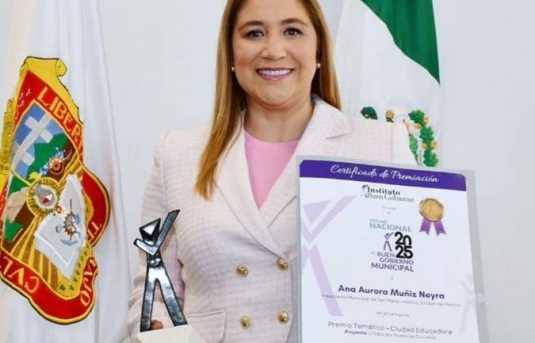 Recibe San Mateo Atenco Premio Nacional al Buen Gobierno Municipal
