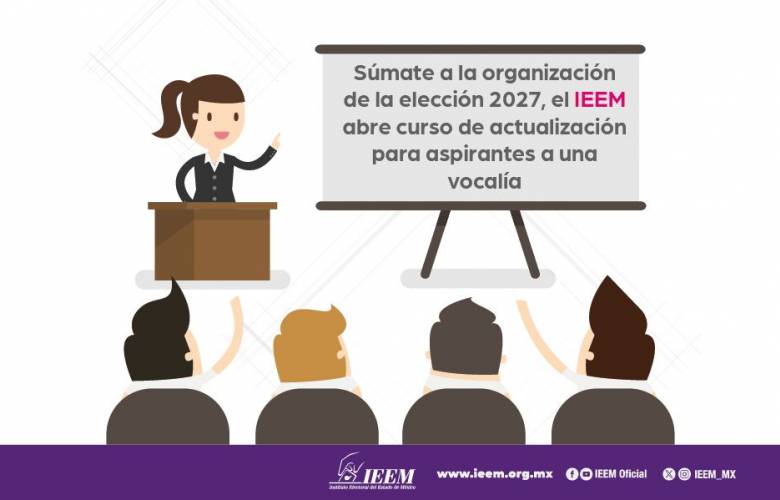 Abre IEEM registro para curso dirigido a aspirantes a vocalías electorales rumbo a 2027