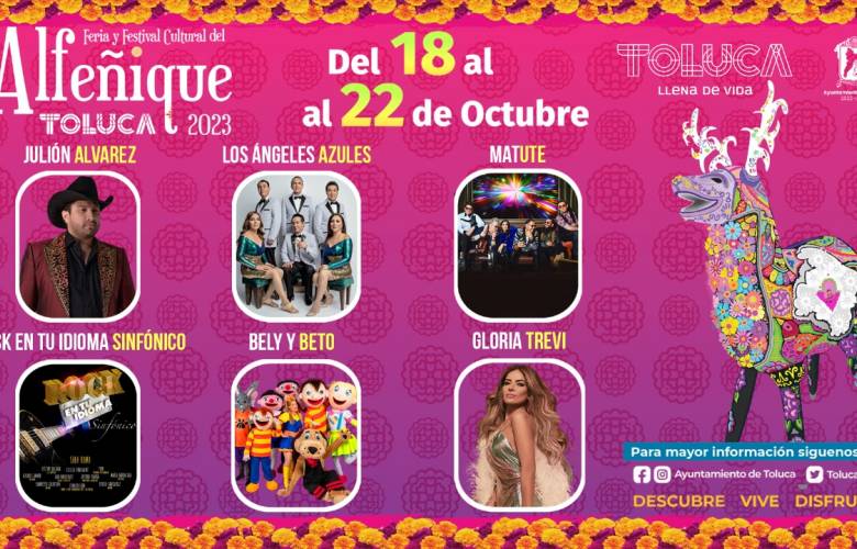 Organiza gobierno de Toluca Feria y Festival Internacional Alfeñique 2023, con gran elenco artístico