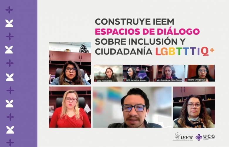 Impulsa IEEM diálogo sobre inclusión y derechos de población LGBTTTIQ+