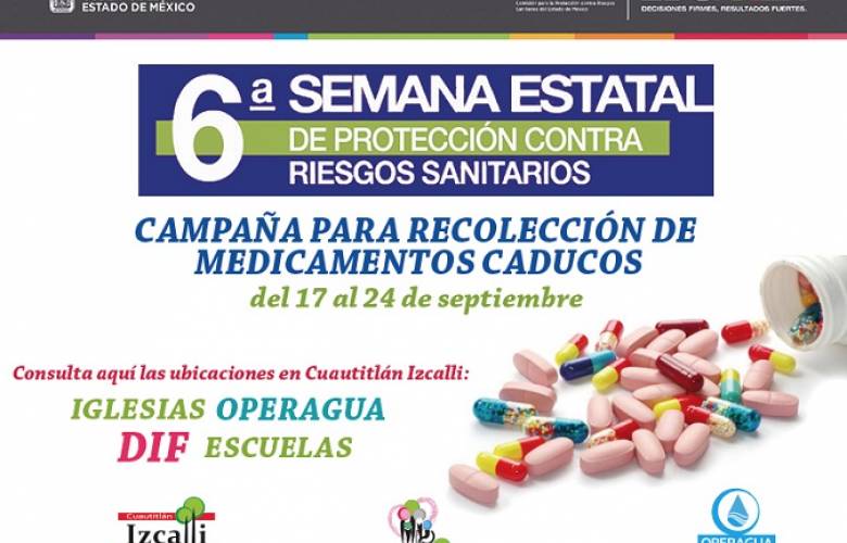 El lunes 24 finaliza campaña para recolección de medicamentos caducos en cuautitlán izcalli