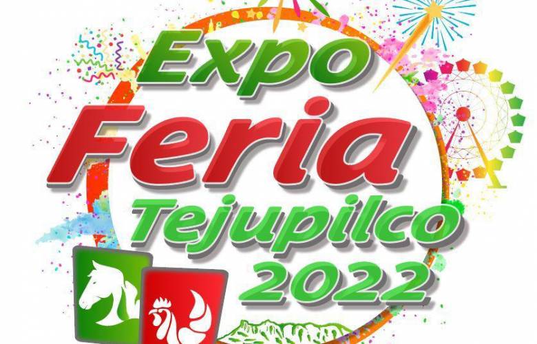 Conoce el programa de la Expo Feria Tejupilco 2022