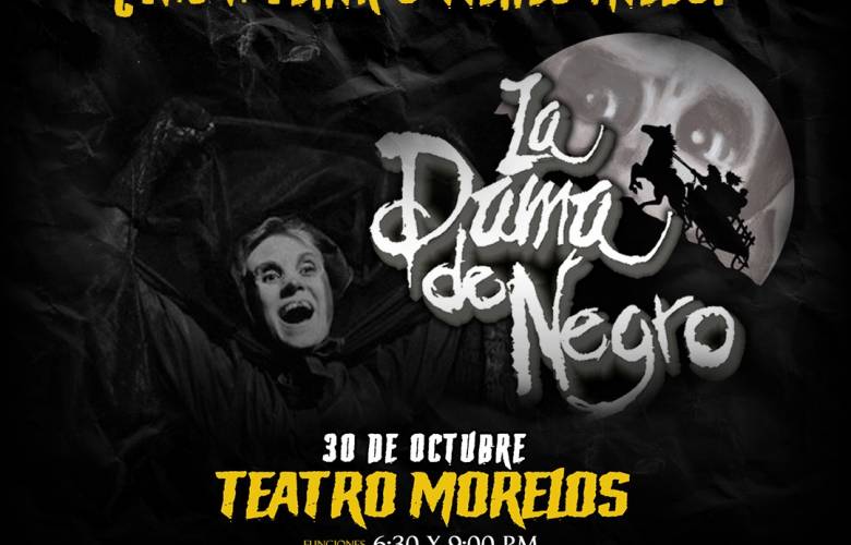 La Dama de Negro celebra 29 años con función en Teatro Morelos