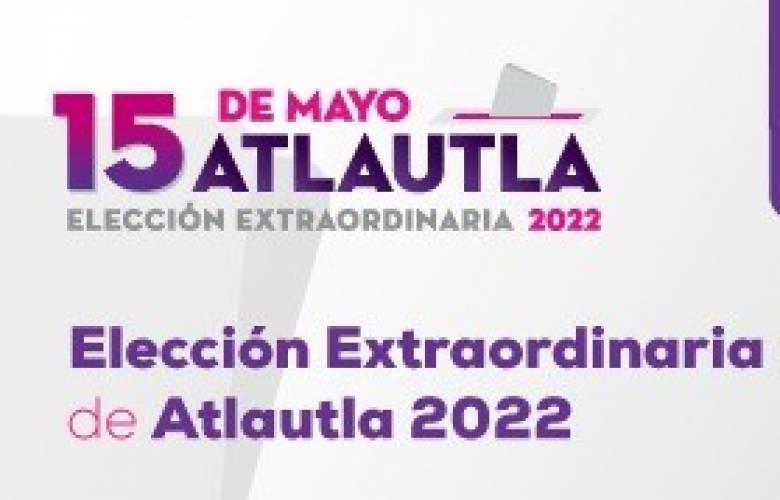 Observadores electorales podrán conocer el desarrollo de la elección de Atlautla 