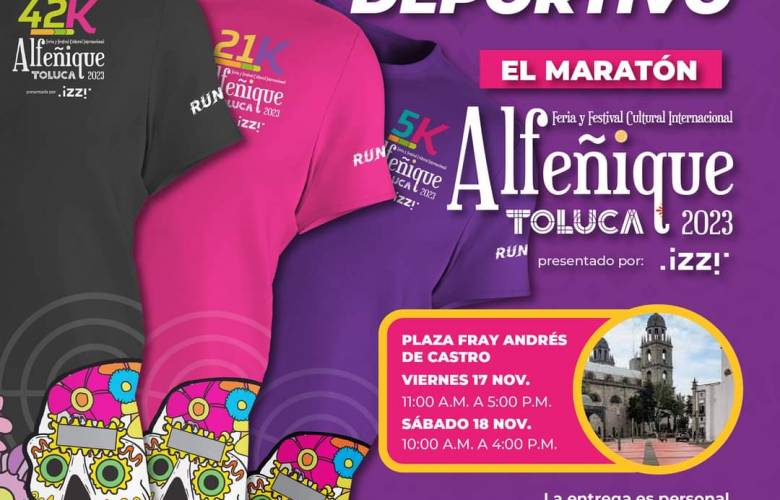 Todo listo para maratón Toluca alfeñique 2023