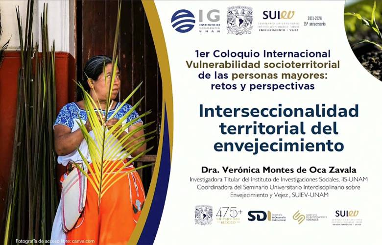 La vejez se vive diferente en cada entidad de México, dice Verónica Montes de Oca  