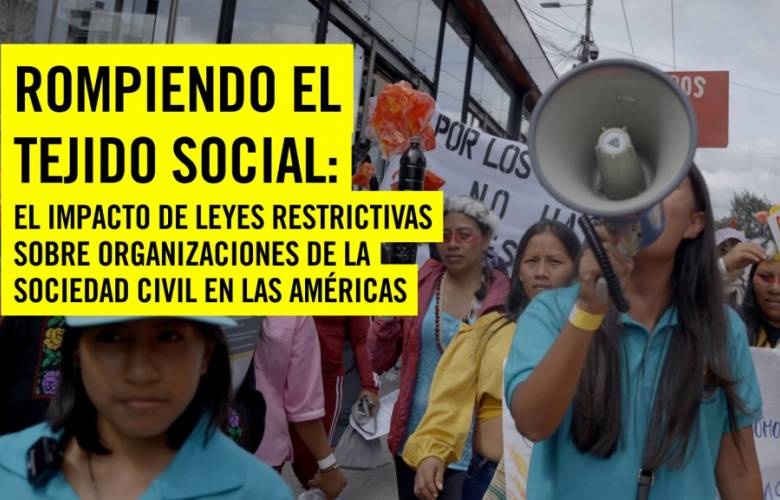 Reprocha Amnistía Internacional que México se sume a los gobiernos americanos que actúan contra la sociedad civil mediante Leyes anti-ONG