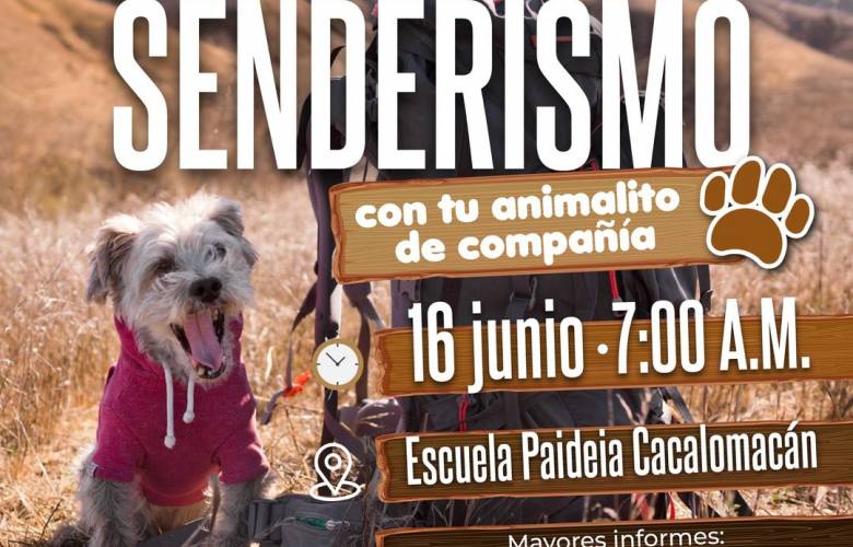 Invita Toluca a practicar senderismo con animales de compañía 