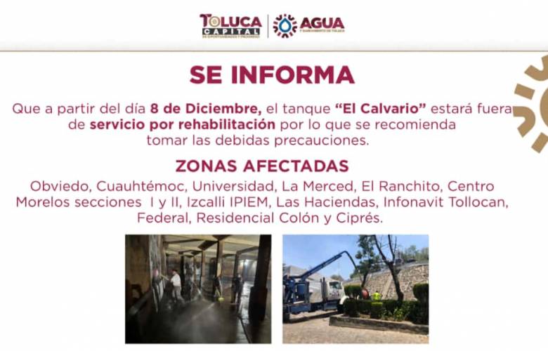 Llama Gobierno de Toluca a tomar precauciones por rehabilitación del tanque El Calvario