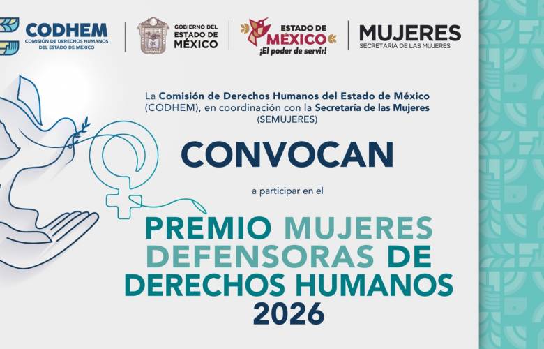 Abren convocatoria del Premio Mujeres Defensoras de Derechos Humanos 2026 en el Edoméx