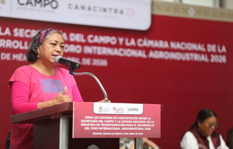 Será Edoméx sede del Foro Internacional Agroindustrial 2026 para impulsar desarrollo rural