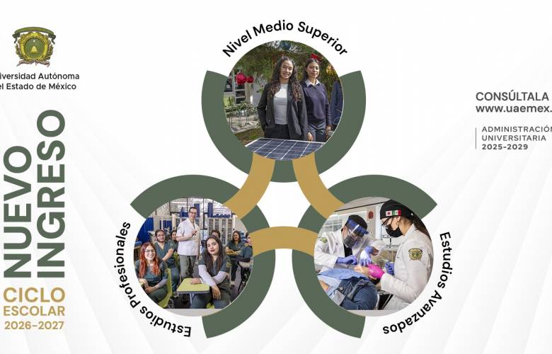 Lista la convocatoria de Nuevo Ingreso a la UAEMéx para bachillerato, licenciatura y posgrado